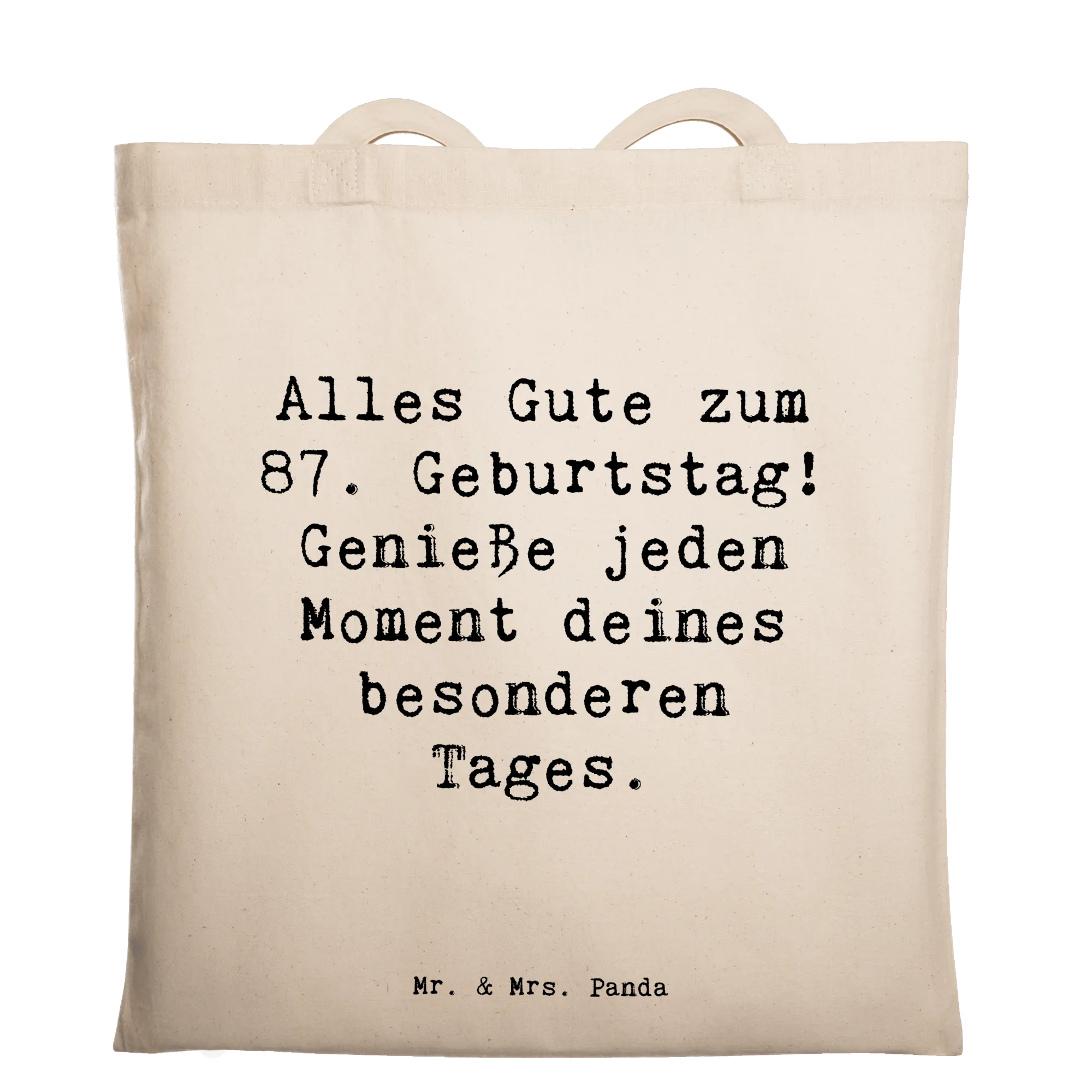 Tragetasche Spruch 87. Geburtstag