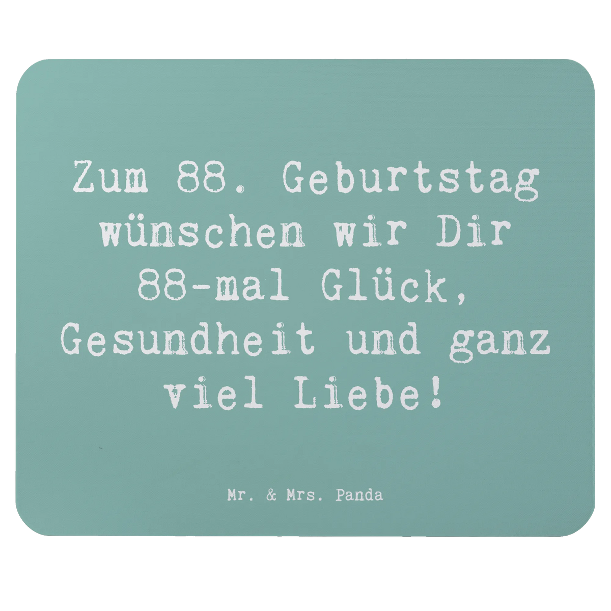 Mauspad Spruch 88. Geburtstag Glückwünsche notebook mauspad, laptop mauspad, Mousepad, laptop mousepad, computer mauspad, pc mousepad, mousematte, mausteppich, computer mousepad, gummi mauspad, Mouse Pad, computermatte, pc mauspad, Mauspad, mauspad laptop, mauspad pc, pc mausunterlage, Geschenk, Geburtstag, Geburtstagsgeschenk