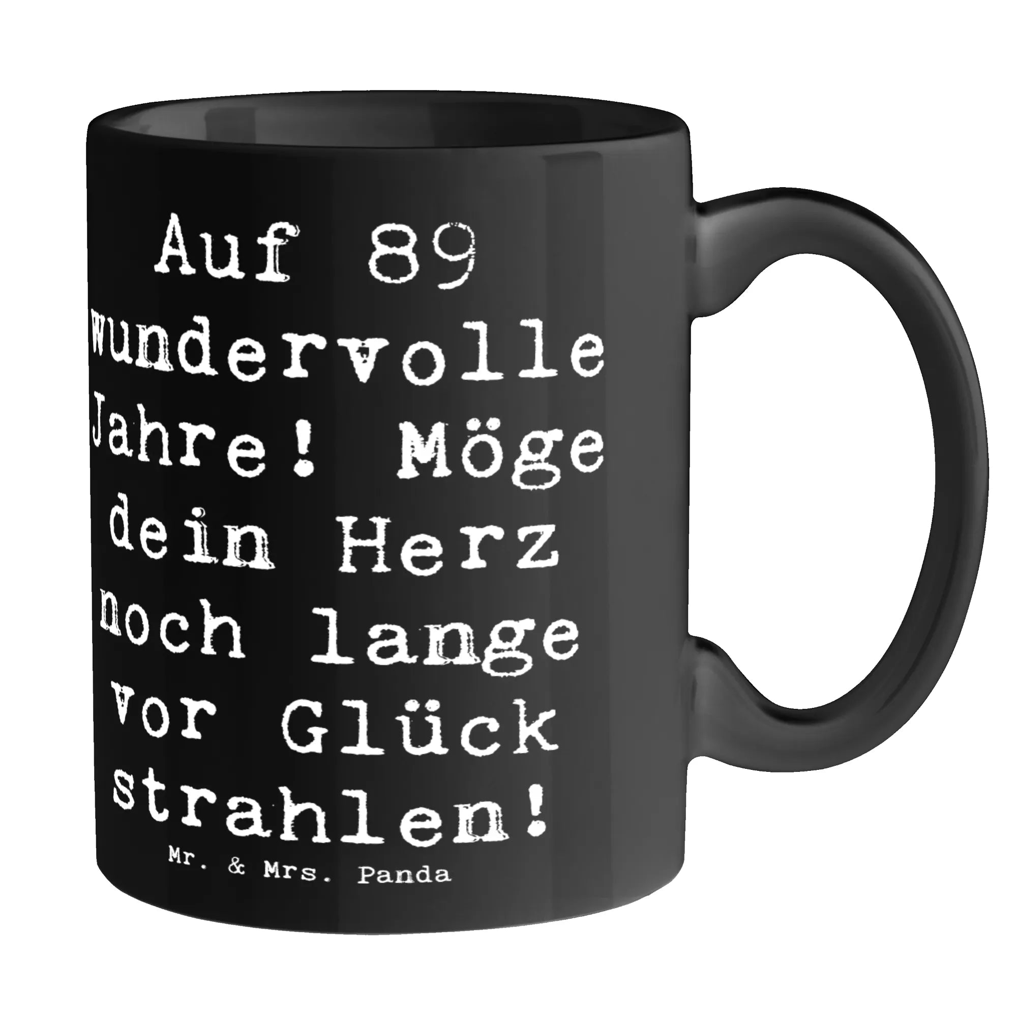 Tasse Spruch 89. Geburtstag tasse für kaffee, Pott, Motivtasse, Trinktasse, Dekotasse, cappuccinotasse, Kaffeebecher, hochwertige tasse, Becher, Henkelbecher, milchtasse, Tasse mit Motiv, Kaffeepott, schöne tasse, Designtasse, Tasse, Frühstücksbecher, Bedruckte Tasse, Kaffeetasse, design tasse, kaffeebecher bedruckt, Bürobecher, haferl, Trinkbecher, kakaobecher, Geschenktasse, Teetasse, Bürotasse, statement tasse, Frühstückstasse, Sprüchetasse, Keramikbecher, Kakaotasse, kaffeebecher keramik, Teepott, Keramiktasse, Henkelpott, Teebecher, Tasse mit Spruch, Henkeltasse, milchkaffeetasse, tasse für büro, heißgetränkebecher, kaffeetasse keramik, kaffeetasse bedruckt, Geschenk, Geburtstagsgeschenk, Geburtstag