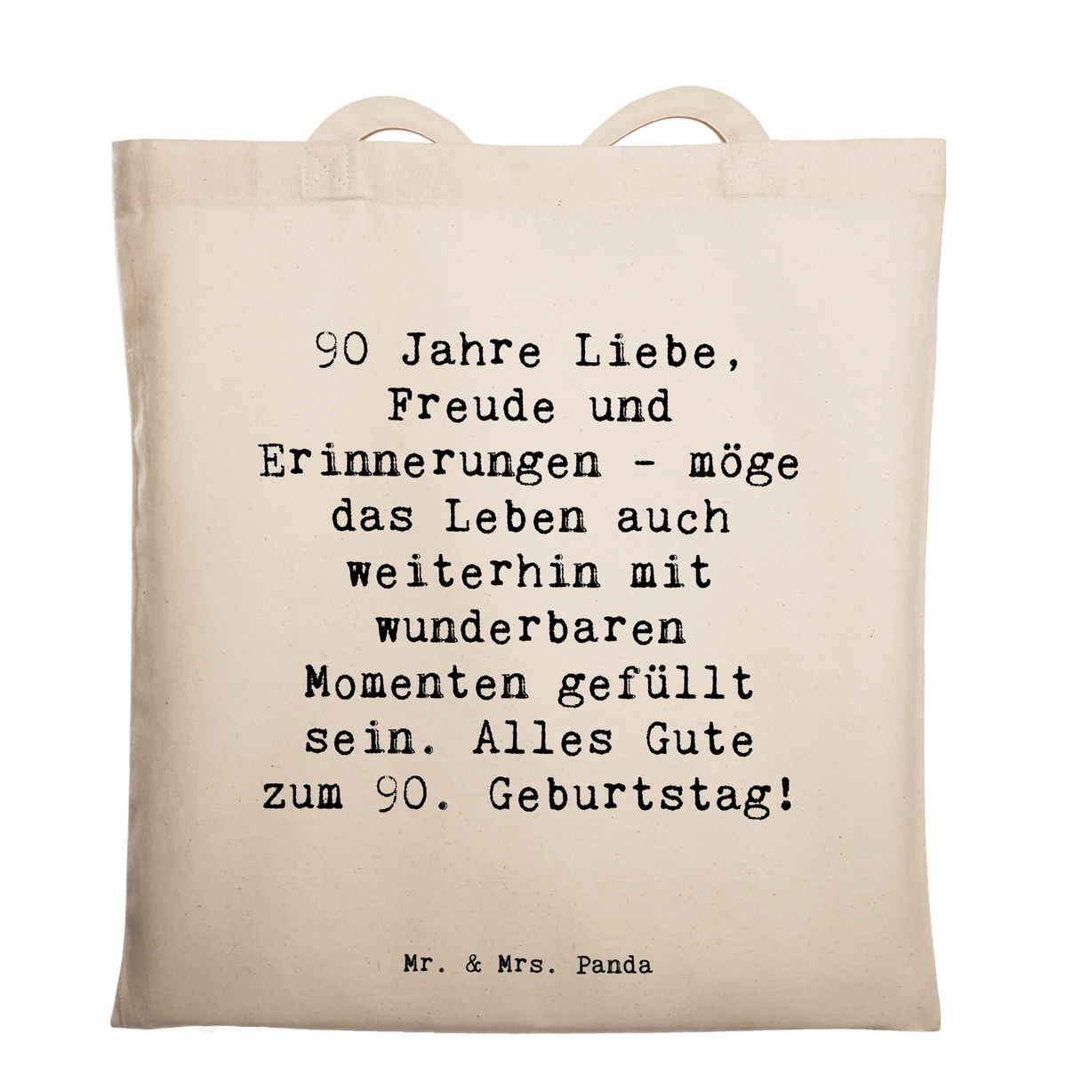 Tragetasche Spruch 90. Geburtstag schultertasche baumwolle, textiltasche, Büchertasche, Schulbeutel, Unitasche, Uni Tasche, Baumwollbeutel, Beutel, henkeltasche baumwolle, beutel baumwolle, Jutetasche, Stoff-Tragetasche, tragbeutel, umhängetasche baumwolle, festivaltasche, totebag, universaltasche, Tote Bag, Schultasche, tasche baumwolle, Alltagstasche, studententasche, dokumententasche, stofftasche baumwolle, umhängebeutel, freizeitbeutel, campus tasche, Stoffbeutel, Baumwolltasche, Shopping Tasche, Laptoptasche, schulterbeutel, Jutebeutel, Baumwoll-Tragetasche, Tragetasche, stoff shopper, einkaufsshopper, Einkaufstüte, Baumwoll-Shopper, canvas tasche, Tasche, textilbeutel, Einkaufstasche, baumwoll shopper, festival tasche, Freizeittasche, einkaufstasche baumwolle, tragetasche baumwolle, Geschenk, Geburtstag, Geburtstagsgeschenk
