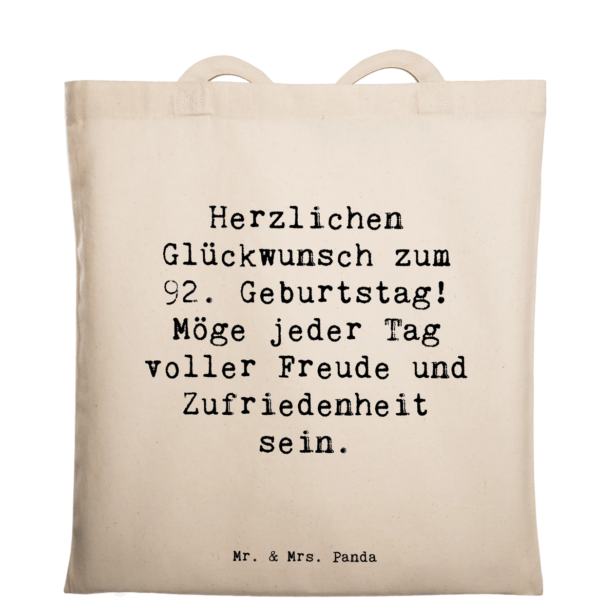 Tragetasche Spruch 92. Geburtstag Freude schultertasche baumwolle, Laptoptasche, Baumwolltasche, canvas tasche, einkaufsshopper, campus tasche, freizeitbeutel, festivaltasche, Alltagstasche, umhängetasche baumwolle, universaltasche, einkaufstasche baumwolle, dokumententasche, tragbeutel, Einkaufstasche, Baumwollbeutel, Tote Bag, Shopping Tasche, totebag, Baumwoll-Shopper, Schultasche, Büchertasche, tasche baumwolle, textiltasche, umhängebeutel, Beutel, Uni Tasche, tragetasche baumwolle, Stoff-Tragetasche, festival tasche, Tragetasche, Einkaufstüte, Schulbeutel, Jutebeutel, Baumwoll-Tragetasche, Unitasche, Tasche, henkeltasche baumwolle, studententasche, textilbeutel, Stoffbeutel, baumwoll shopper, schulterbeutel, stoff shopper, Freizeittasche, Jutetasche, beutel baumwolle, stofftasche baumwolle, Geschenk, Geburtstag, Geburtstagsgeschenk
