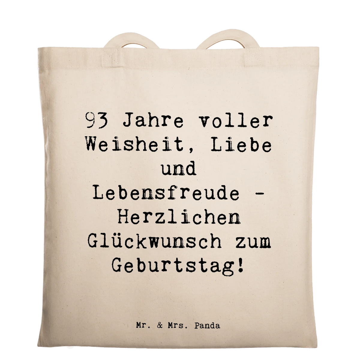 Tragetasche Spruch 93. Geburtstag freizeitbeutel, festival tasche, Einkaufstüte, totebag, Freizeittasche, Einkaufstasche, Alltagstasche, stofftasche baumwolle, Unitasche, Shopping Tasche, Tragetasche, Schultasche, Baumwolltasche, baumwoll shopper, textilbeutel, Büchertasche, tasche baumwolle, Beutel, einkaufsshopper, Tasche, Uni Tasche, Schulbeutel, Laptoptasche, festivaltasche, Stoff-Tragetasche, henkeltasche baumwolle, canvas tasche, beutel baumwolle, Stofftasche, campus tasche, textiltasche, Tote Bag, dokumententasche, umhängebeutel, Baumwoll-Tragetasche, Baumwollbeutel, universaltasche, schulterbeutel, Henkeltasche, tragbeutel, Jutetasche, studententasche, schultertasche baumwolle, tragetasche baumwolle, Jutebeutel, umhängetasche baumwolle, Baumwoll-Shopper, Stoffbeutel, stoff shopper, einkaufstasche baumwolle, Geschenk, Geburtstag, Geburtstagsgeschenk