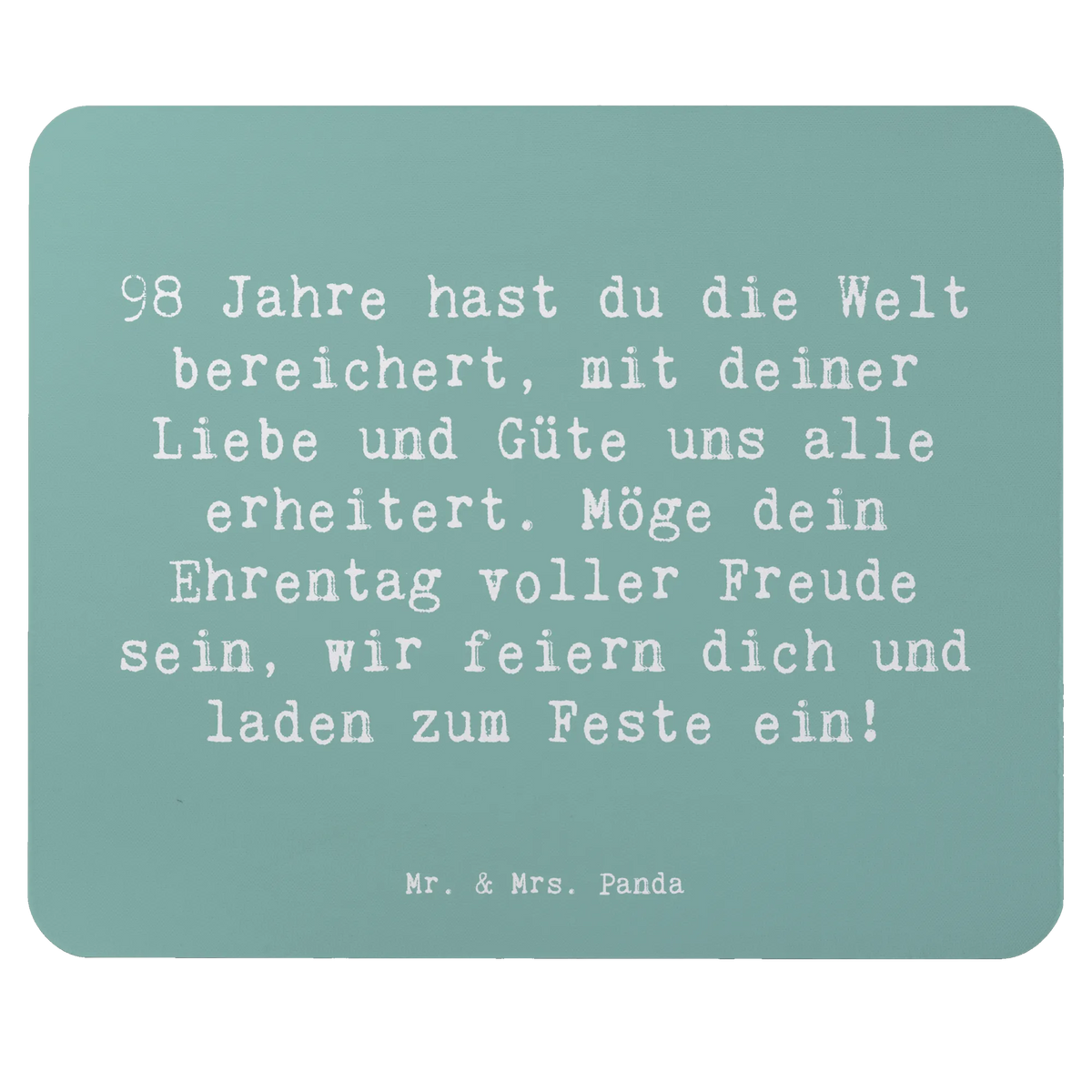 Mauspad Spruch 98. Geburtstag