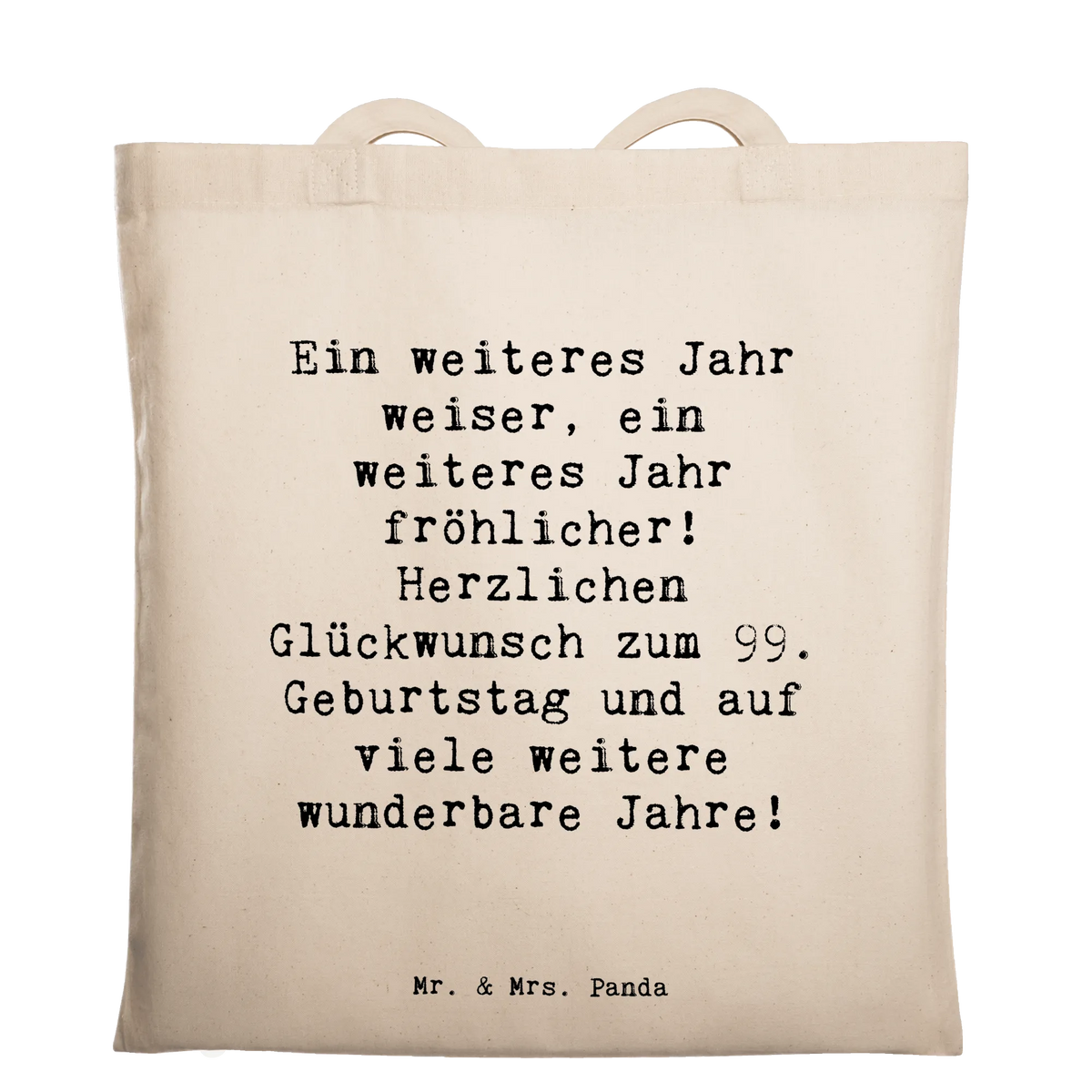 Tragetasche Spruch 99. Geburtstag Freude festivaltasche, Alltagstasche, Jutetasche, tragetasche baumwolle, Tote Bag, Laptoptasche, Tragetasche, Schulbeutel, universaltasche, Unitasche, Freizeittasche, Büchertasche, Stoffbeutel, festival tasche, Uni Tasche, studententasche, totebag, Jutebeutel, Tasche, umhängetasche baumwolle, Beutel, Einkaufstüte, einkaufstasche baumwolle, baumwoll shopper, Shopping Tasche, Baumwollbeutel, tasche baumwolle, Baumwolltasche, schultertasche baumwolle, stoff shopper, Stoff-Tragetasche, umhängebeutel, schulterbeutel, beutel baumwolle, Einkaufstasche, canvas tasche, tragbeutel, stofftasche baumwolle, Schultasche, campus tasche, Baumwoll-Shopper, henkeltasche baumwolle, textilbeutel, Baumwoll-Tragetasche, einkaufsshopper, freizeitbeutel, textiltasche, dokumententasche, Geschenk, Geburtstag, Geburtstagsgeschenk