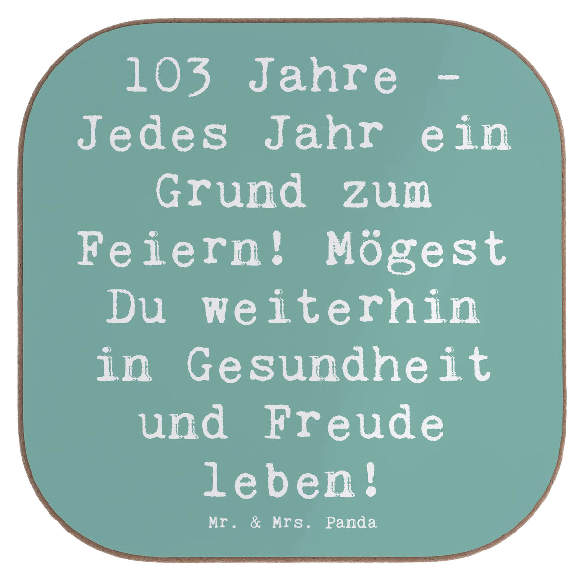 Untersetzer Spruch 103. Geburtstag Holzuntersetzer, Tischschoner, Kaffeeuntersetzer, Untersetzer Tee, Design Untersetzer, hartfaseruntersetzer, Getränkeuntersetzer, eckiger untersetzer, Untersetzer Quadratisch, Untersetzer Kaffee, Becheruntersetzer, Untersetzer Gläser, Untersetzer Glas, hartfaser untersetzer, Flaschenuntersetzer, Coaster, grill untersetzer, Untersetzer Tasse, schutzuntersetzer, Quadratischer Untersetzer, Teeuntersetzer, Tassenuntersetzer, garten untersetzer, weinflaschenuntersetzer, Tassen Untersetzer, gläseruntersetzer, Baruntersetzer, bar untersetzer, unterleger, Tischuntersetzer, weinuntersetzer, bieruntersetzer, Untersetzer für Gläser, weinglasuntersetzer, party untersetzer, Geschenk, Geburtstag, Geburtstagsgeschenk