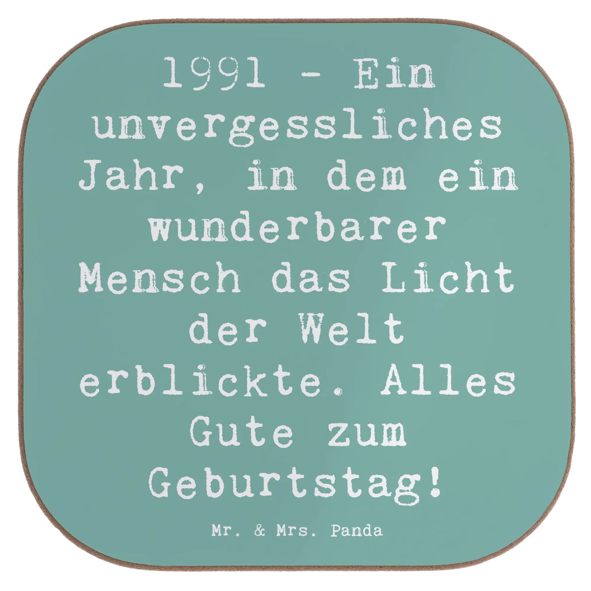 Untersetzer Spruch 1991 Geburtstag