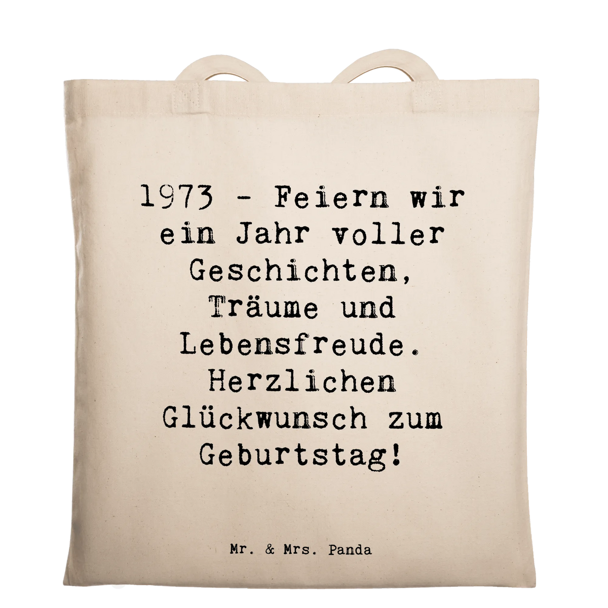 Tragetasche Spruch 1973 Geburtstag