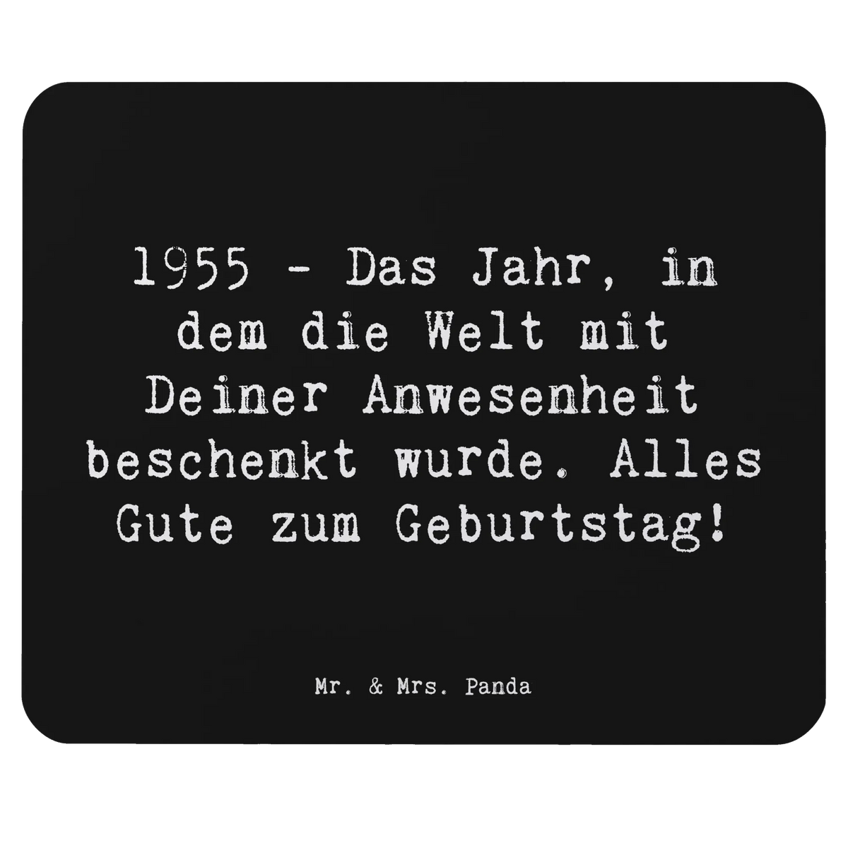 Mauspad Spruch 1955 Geburtstag