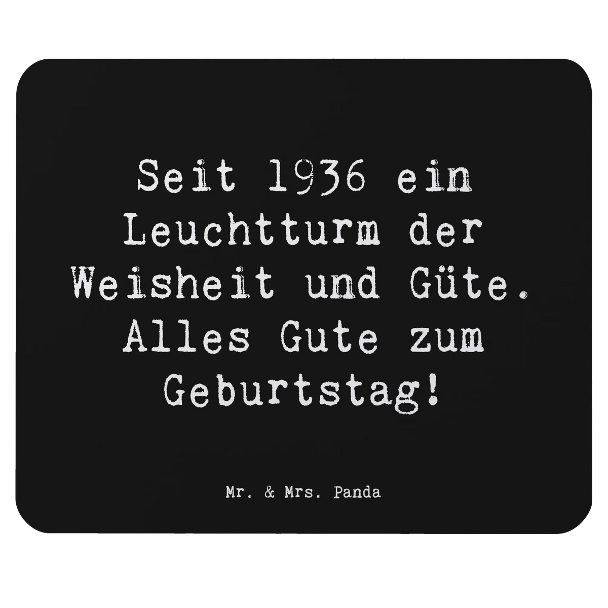 Mauspad Spruch 1936 Geburtstag