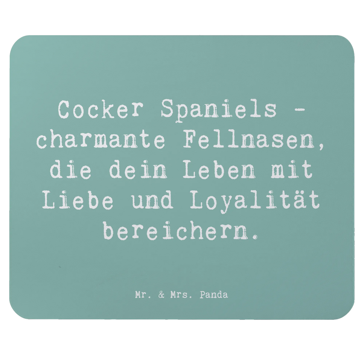 Mauspad Spruch Cocker Spaniel Liebe gummi mauspad, laptop mauspad, computermatte, mauspad laptop, laptop mousepad, pc mausunterlage, mousematte, Mauspad, computer mauspad, Mousepad, pc mauspad, notebook mauspad, pc mousepad, mauspad pc, computer mousepad, Mouse Pad, mausteppich, Schenken, Welpe, Tierfreund, Hund, Hundebesitzer, Rassehund, Hunderasse, Geschenk