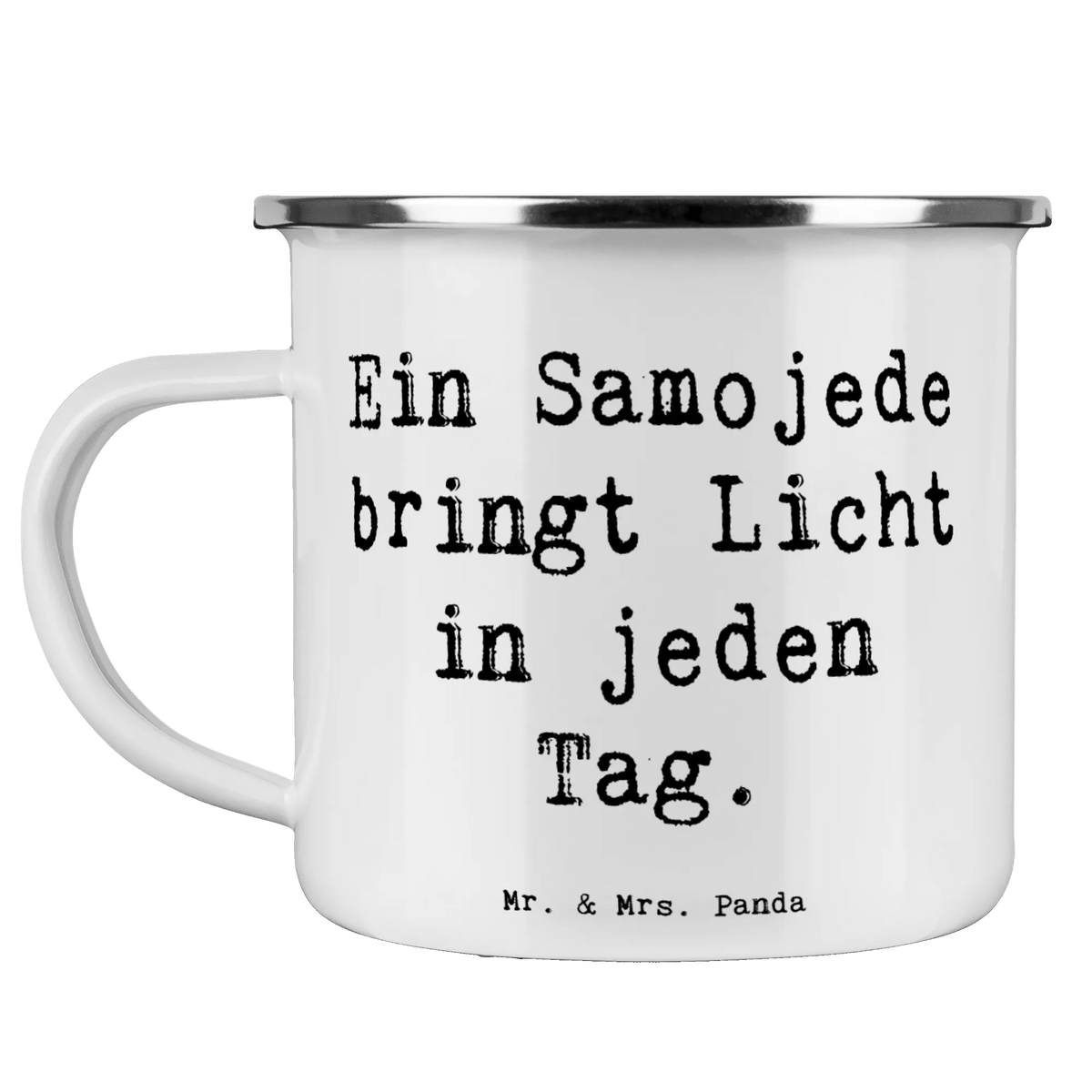Camping Emaille Tasse Spruch Samojede Licht Outdoor Becher, Campingbecher, blechbecher, reisetasse, becher emaille, Kaffeepott, Haferl, Teetasse, Blechtasse, Emaille Becher, Teebecher, emaillebecher, Reisebecher, Pott, Tasse Emaille, Emailletasse, wandertasse, outdoortasse, Motivtasse, Campingtasse, Emaille Tasse, wanderbecher, metallbecher, Outdoor Tasse, Geschenk, Schenken, Hund, Hunderasse, Rassehund, Hundebesitzer, Tierfreund, Welpe