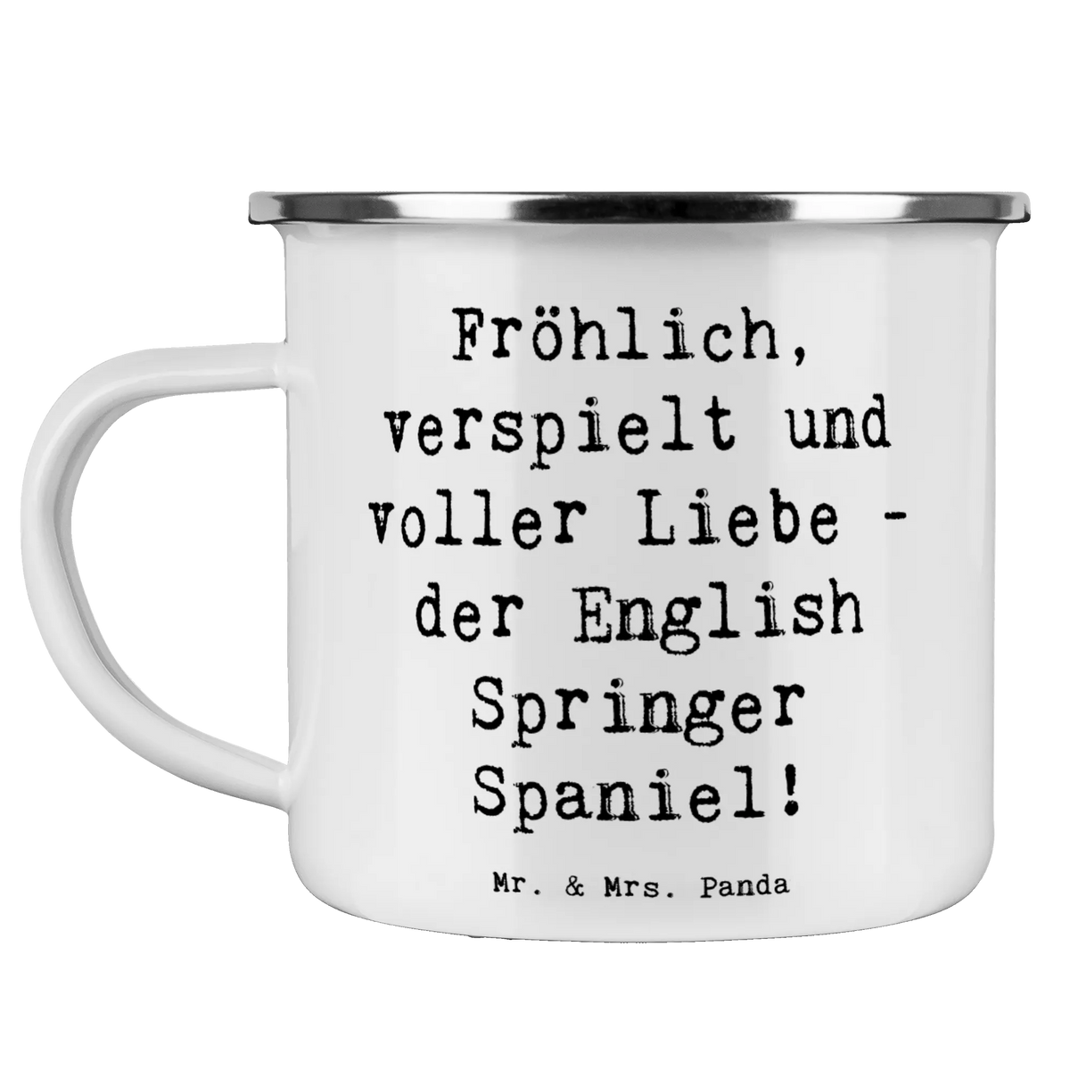 Camping Emaille Tasse Spruch English Springer Spaniel Freude