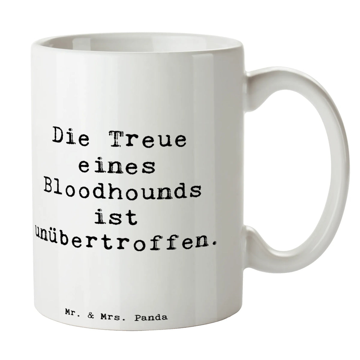 Tasse Spruch Bloodhound Treue Keramiktasse, Frühstückstasse, design tasse, Motivtasse, Teebecher, Dekotasse, Henkeltasse, Designtasse, hochwertige tasse, Trinkbecher, Tasse, kaffeetasse bedruckt, milchkaffeetasse, Henkelbecher, Tasse mit Spruch, Keramikbecher, Teepott, Kakaotasse, heißgetränkebecher, Henkelpott, Pott, kaffeetasse keramik, tasse für büro, schöne tasse, Bürobecher, Tasse mit Motiv, statement tasse, Trinktasse, Becher, tasse für kaffee, kaffeebecher bedruckt, milchtasse, Kaffeebecher, Frühstücksbecher, Teetasse, cappuccinotasse, Sprüchetasse, kakaobecher, Kaffeetasse, Geschenktasse, haferl, kaffeebecher keramik, Bürotasse, Bedruckte Tasse, Kaffeepott, Geschenk, Schenken, Hund, Hunderasse, Rassehund, Hundebesitzer, Tierfreund, Welpe