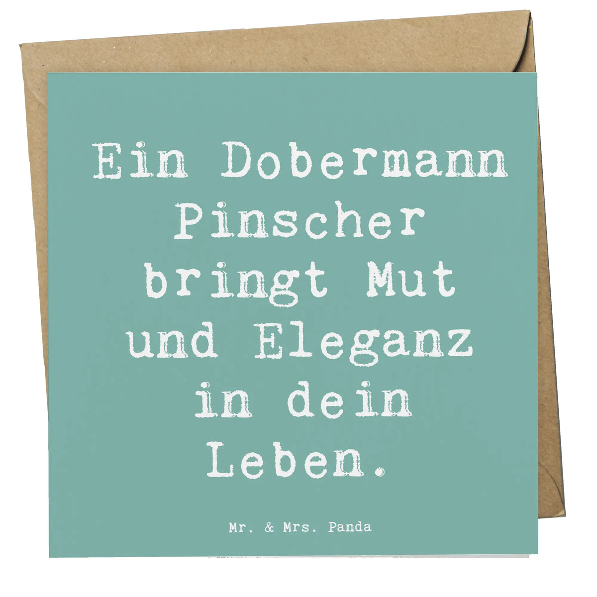 Deluxe Karte Spruch Dobermann Pinscher doppelkarte, Grußkarte, anlasskarte, faltkarte, Glückwunschkarte, Klappkarte, Schenken, Welpe, Tierfreund, Hund, Hundebesitzer, Rassehund, Hunderasse, Geschenk