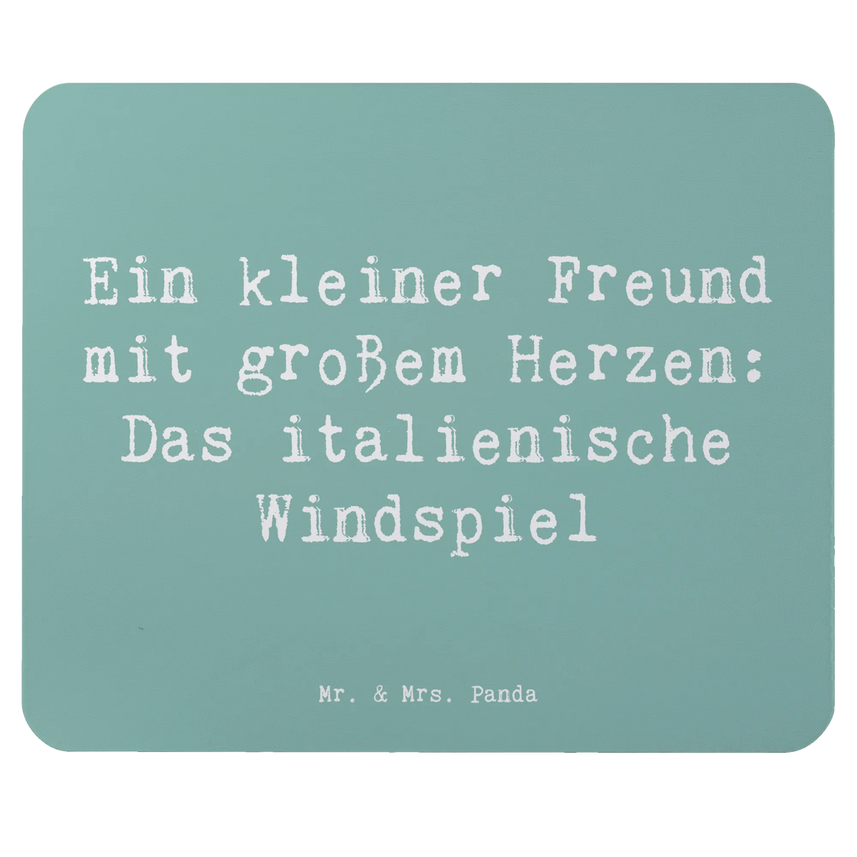 Mauspad Spruch Italienisches Windspiel