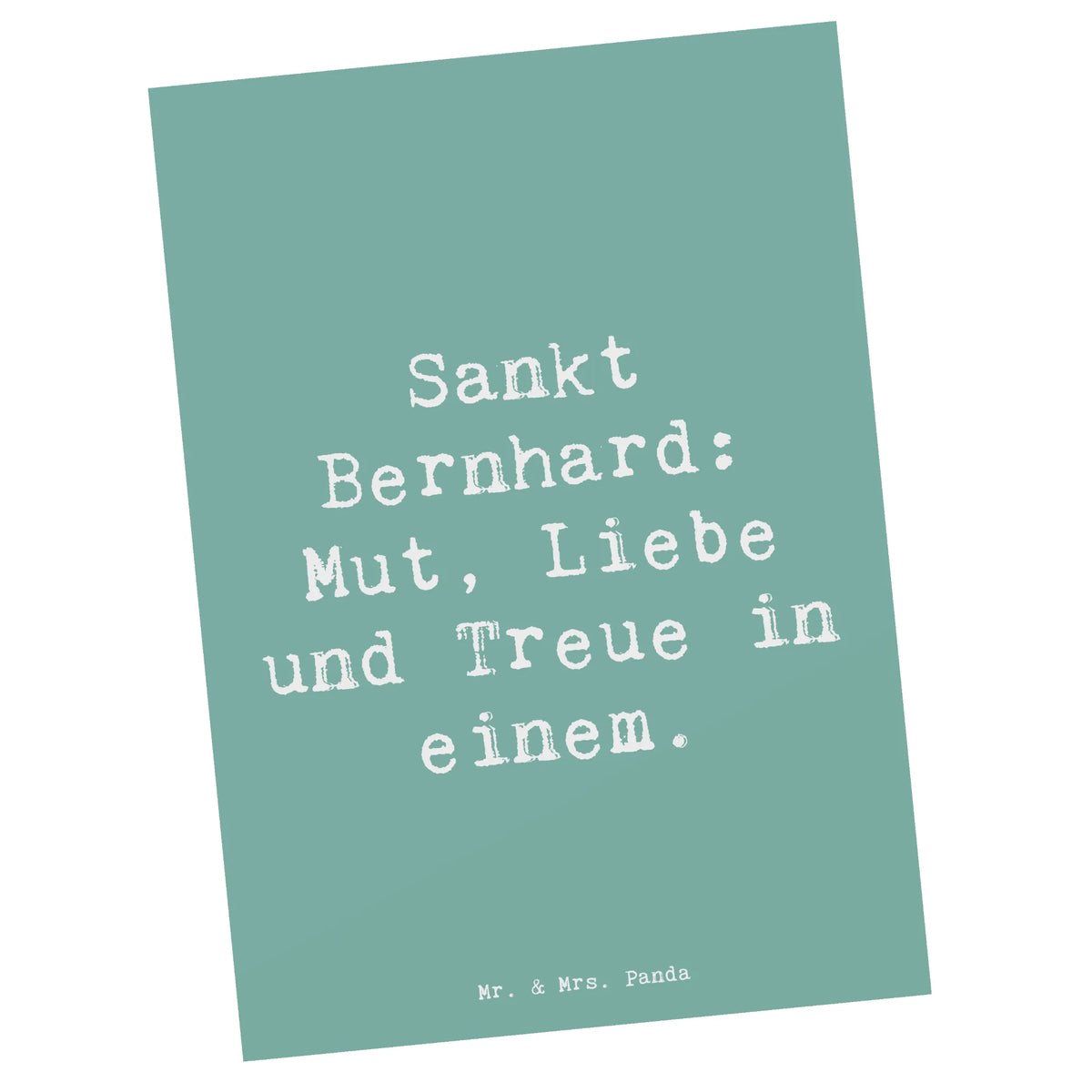 Postkarte Spruch Sankt Bernhard Grußkarte, spruchkarte, kunstkarte, Postkarten, Fotokarte, Postkarte, Ansichtskarten, bildkarte, Kunstkarten, einzelkarte, Ansichtskarte, Motivkarte, Designkarte, Schenken, Welpe, Tierfreund, Hund, Hundebesitzer, Rassehund, Hunderasse, Geschenk