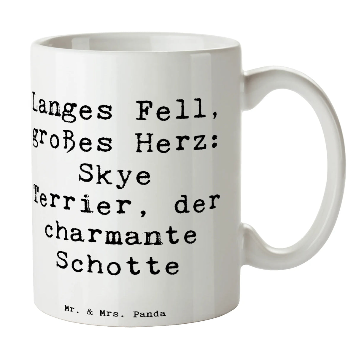 Tasse Spruch Skye Terrier Becher, Tasse mit Spruch, Tasse, cappuccinotasse, Sprüchetasse, Tasse mit Motiv, statement tasse, haferl, Teepott, Henkelpott, Trinkbecher, milchtasse, milchkaffeetasse, Kaffeetasse, kaffeetasse keramik, kaffeetasse bedruckt, Teetasse, tasse für kaffee, Designtasse, Frühstückstasse, Kaffeebecher, Trinktasse, Frühstücksbecher, Kaffeepott, Pott, Bürotasse, Teebecher, Henkeltasse, Bürobecher, Kakaotasse, kaffeebecher keramik, Bedruckte Tasse, kaffeebecher bedruckt, tasse für büro, kakaobecher, hochwertige tasse, design tasse, Keramiktasse, Geschenktasse, Henkelbecher, Dekotasse, Keramikbecher, heißgetränkebecher, Motivtasse, schöne tasse, Geschenk, Schenken, Hund, Hunderasse, Rassehund, Hundebesitzer, Tierfreund, Welpe