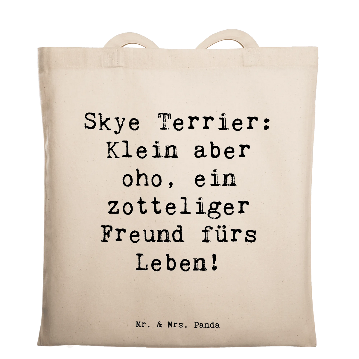 Tragetasche Spruch Skye Terrier Freund Baumwolltasche, Beutel, Tragetasche, textiltasche, Einkaufstasche, beutel baumwolle, henkeltasche baumwolle, Einkaufstüte, Freizeittasche, Unitasche, festivaltasche, tragbeutel, dokumententasche, universaltasche, Schulbeutel, Büchertasche, tragetasche baumwolle, Tasche, Baumwollbeutel, stoff shopper, baumwoll shopper, campus tasche, Stofftasche, Jutebeutel, einkaufsshopper, Baumwoll-Shopper, Stoffbeutel, freizeitbeutel, Stoff-Tragetasche, Baumwoll-Tragetasche, studententasche, einkaufstasche baumwolle, stofftasche baumwolle, Tote Bag, schulterbeutel, Laptoptasche, canvas tasche, festival tasche, totebag, umhängetasche baumwolle, Shopping Tasche, schultertasche baumwolle, Uni Tasche, Schultasche, tasche baumwolle, umhängebeutel, Alltagstasche, textilbeutel, Henkeltasche, Jutetasche, Welpe, Schenken, Tierfreund, Hundebesitzer, Rassehund, Hunderasse, Geschenk, Hund