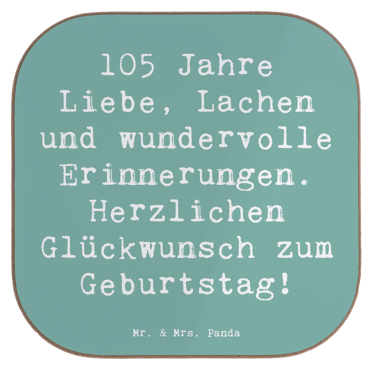 Untersetzer Spruch 105. Geburtstag