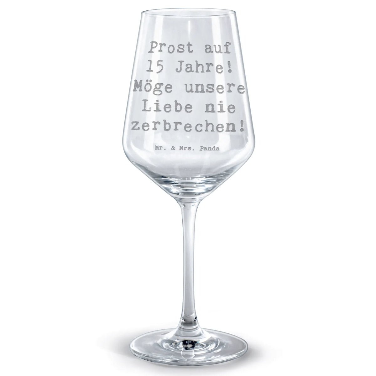 Red Wine Glass Saying Prost auf 15 Jahre! Möge unsere Liebe nie zerbrechen!