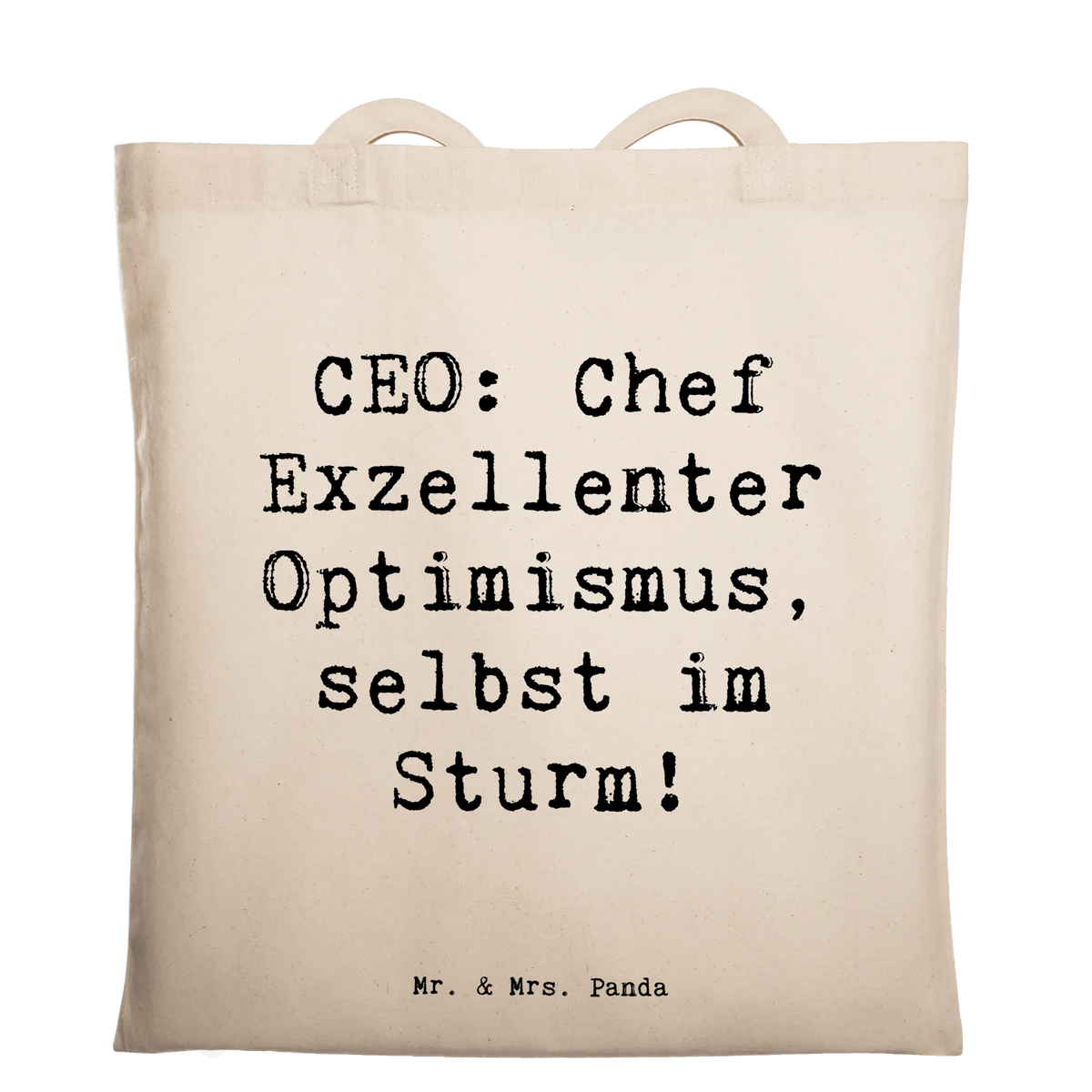 Tragetasche Spruch CEO Optimismus tragbeutel, Baumwollbeutel, Freizeittasche, Stoffbeutel, umhängetasche baumwolle, schultertasche baumwolle, universaltasche, Baumwoll-Shopper, Shopping Tasche, Tragetasche, totebag, Laptoptasche, Uni Tasche, dokumententasche, campus tasche, tasche baumwolle, freizeitbeutel, Tote Bag, Schultasche, baumwoll shopper, Beutel, Jutetasche, Jutebeutel, canvas tasche, Baumwolltasche, schulterbeutel, studententasche, festivaltasche, stofftasche baumwolle, einkaufstasche baumwolle, beutel baumwolle, Tasche, Unitasche, Einkaufstüte, Büchertasche, umhängebeutel, henkeltasche baumwolle, Schulbeutel, Einkaufstasche, festival tasche, Alltagstasche, textilbeutel, stoff shopper, tragetasche baumwolle, Stoff-Tragetasche, textiltasche, Baumwoll-Tragetasche, einkaufsshopper, Geschenk, Schenken, Rente, Danke, Kollegin, Dankeschön, Jubiläum, Firma, Ausbildung, Mitarbeiter, Kollege, Arbeitskollege, Beruf, Abschied