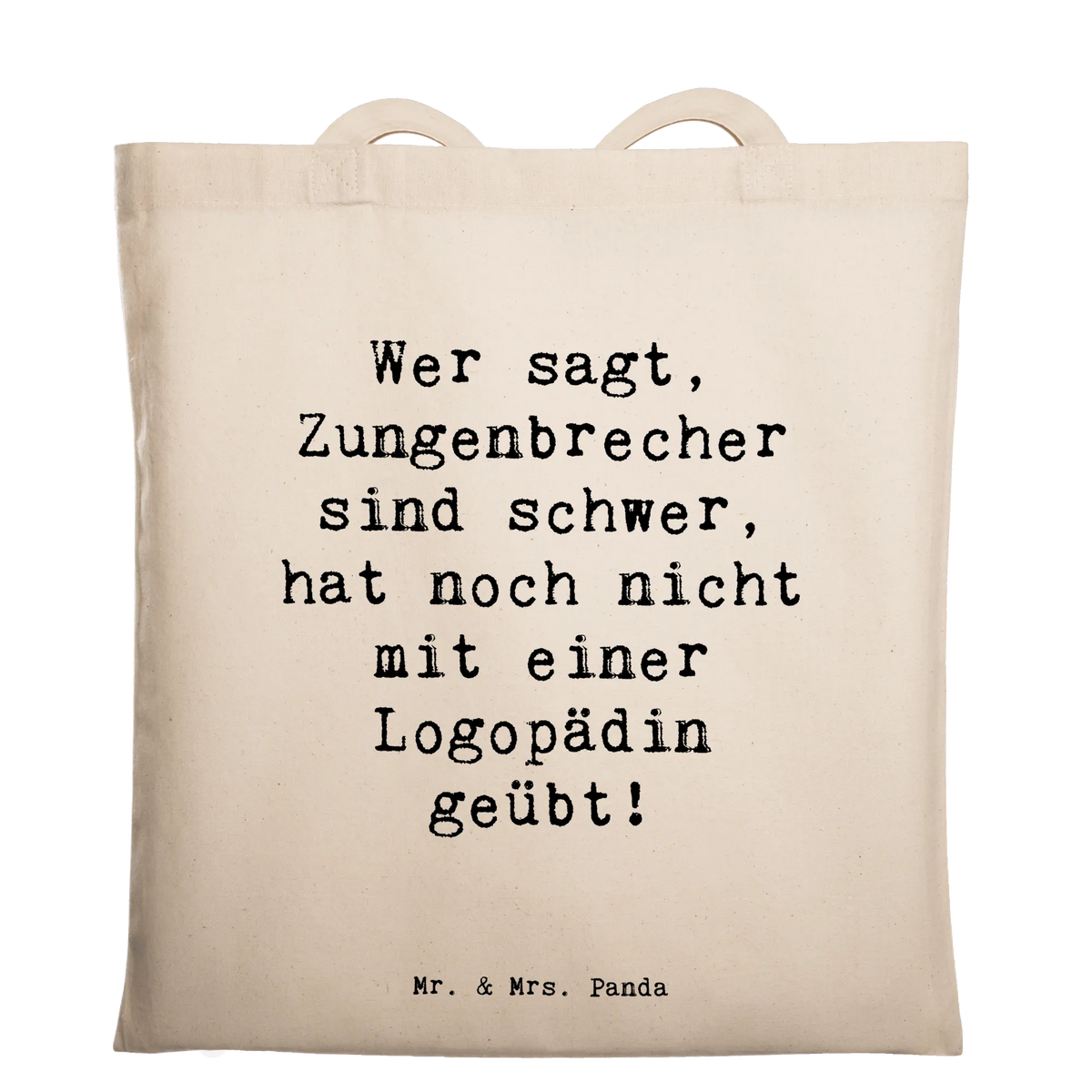 Tragetasche Spruch Training mit Logopädin stofftasche baumwolle, Tasche, Uni Tasche, totebag, Baumwoll-Tragetasche, studententasche, campus tasche, Baumwolltasche, Shopping Tasche, schultertasche baumwolle, Schulbeutel, henkeltasche baumwolle, Laptoptasche, Henkeltasche, baumwoll shopper, Einkaufstüte, Jutetasche, Stoffbeutel, Baumwollbeutel, Beutel, tasche baumwolle, textiltasche, dokumententasche, Stofftasche, freizeitbeutel, Stoff-Tragetasche, Tote Bag, Schultasche, festivaltasche, Baumwoll-Shopper, Büchertasche, Alltagstasche, Einkaufstasche, canvas tasche, Jutebeutel, textilbeutel, beutel baumwolle, einkaufsshopper, umhängetasche baumwolle, Unitasche, umhängebeutel, stoff shopper, universaltasche, tragbeutel, Tragetasche, schulterbeutel, festival tasche, tragetasche baumwolle, Freizeittasche, einkaufstasche baumwolle, Geschenk, Schenken, Rente, Danke, Kollegin, Dankeschön, Jubiläum, Firma, Ausbildung, Mitarbeiter, Kollege, Arbeitskollege, Beruf, Abschied