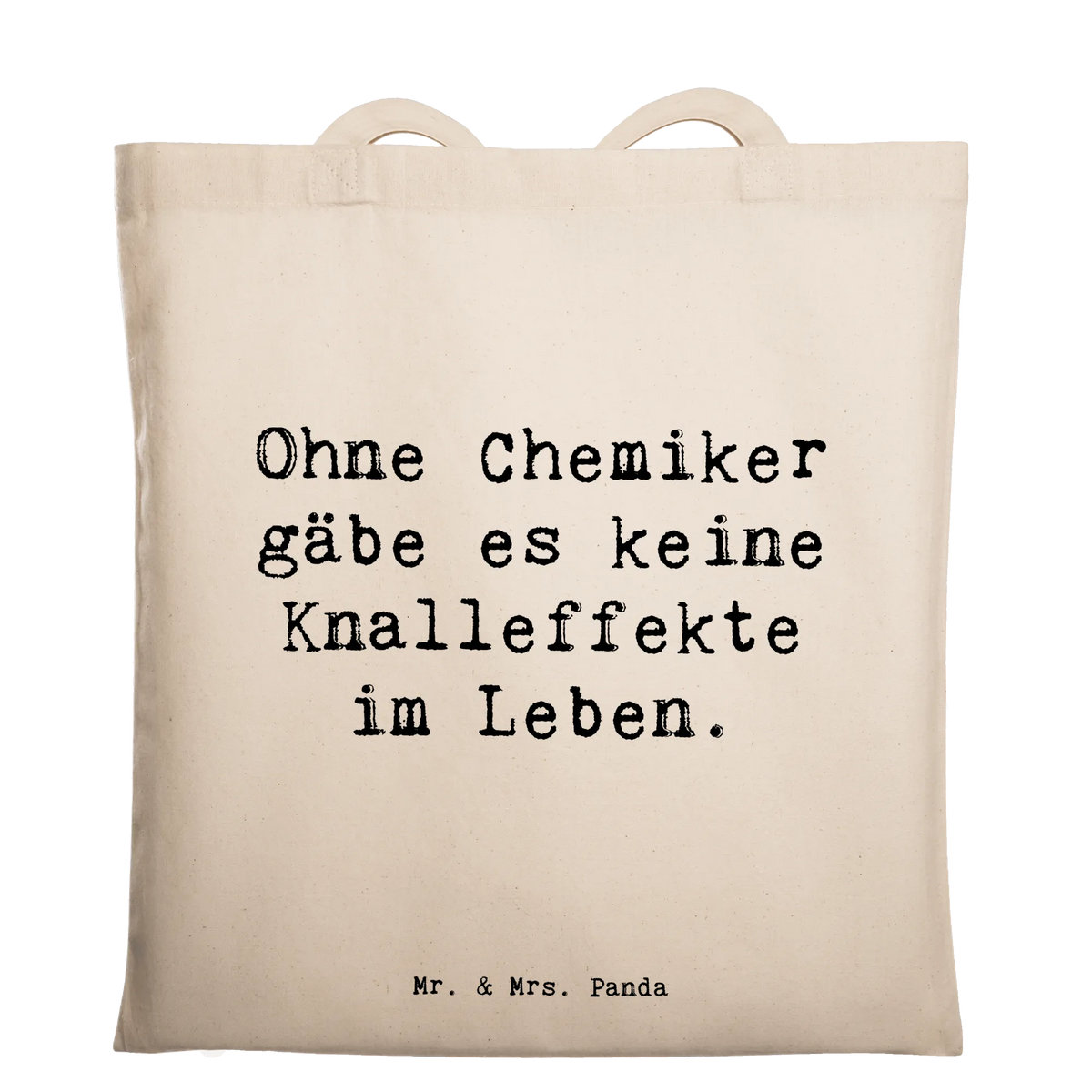Tragetasche Spruch Chemiker Knalleffekte Shopping Tasche, umhängebeutel, Schulbeutel, Unitasche, einkaufstasche baumwolle, stoff shopper, umhängetasche baumwolle, tasche baumwolle, Stoff-Tragetasche, Büchertasche, Tragetasche, Laptoptasche, schulterbeutel, beutel baumwolle, Uni Tasche, Tote Bag, tragetasche baumwolle, studententasche, dokumententasche, campus tasche, schultertasche baumwolle, Freizeittasche, freizeitbeutel, Jutetasche, Baumwoll-Tragetasche, baumwoll shopper, totebag, Beutel, festival tasche, Baumwollbeutel, einkaufsshopper, Stoffbeutel, textilbeutel, Alltagstasche, Tasche, canvas tasche, universaltasche, textiltasche, henkeltasche baumwolle, Einkaufstasche, Baumwoll-Shopper, festivaltasche, tragbeutel, stofftasche baumwolle, Baumwolltasche, Schultasche, Jutebeutel, Einkaufstüte, Geschenk, Schenken, Rente, Danke, Kollegin, Dankeschön, Jubiläum, Firma, Ausbildung, Mitarbeiter, Kollege, Arbeitskollege, Beruf, Abschied