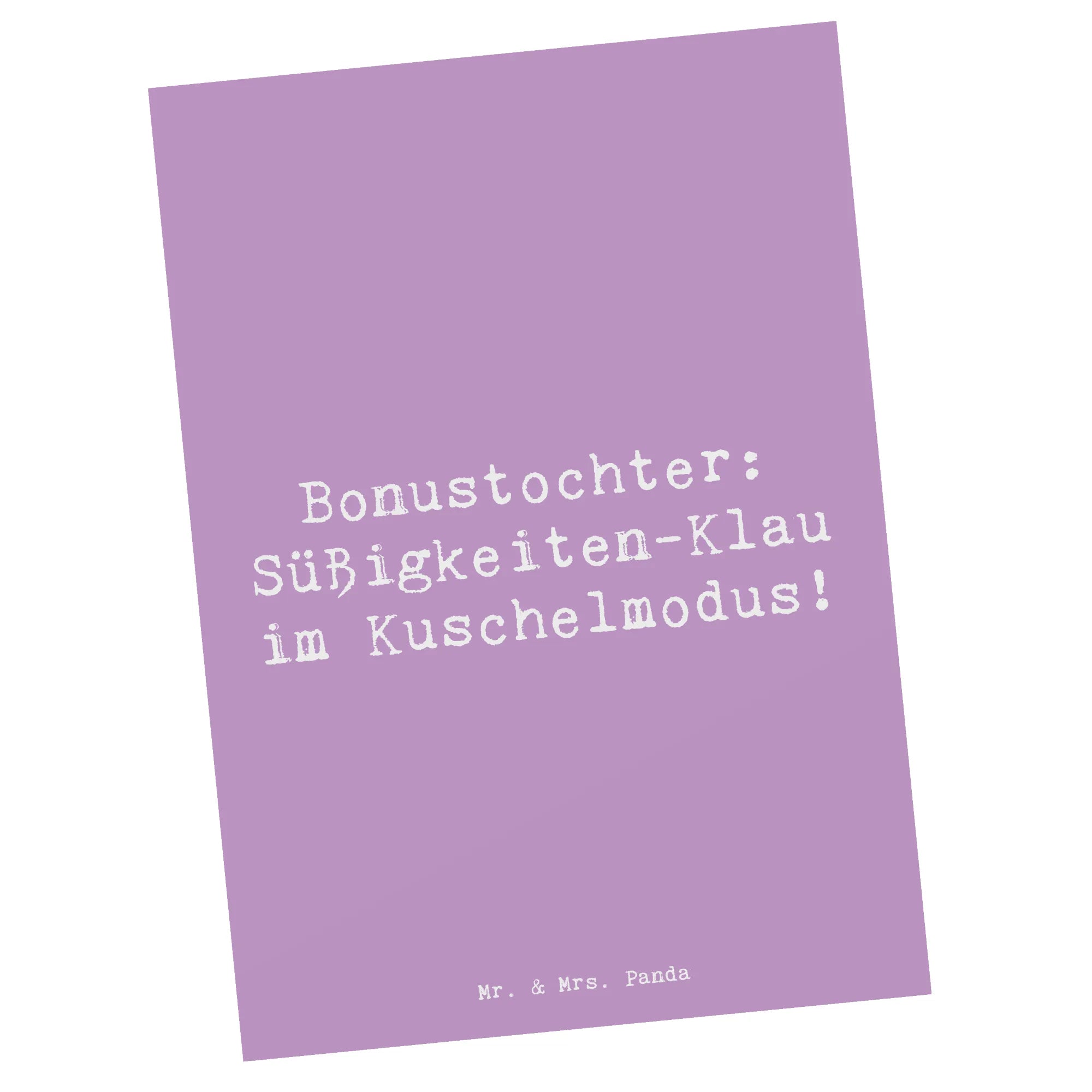 Postcard Saying Bonustochter: Süßigkeiten-Klau im Kuschelmodus! einzelkarte, kunstkarte, bildkarte, Postkarte, Designkarte, spruchkarte, Kunstkarten, Motivkarte, Ansichtskarten, Postkarten, Grußkarte, Ansichtskarte, Fotokarte, Opa, Vatertag, Oma, Papa, Bruder, Mama, Schwester, Muttertag, Familie