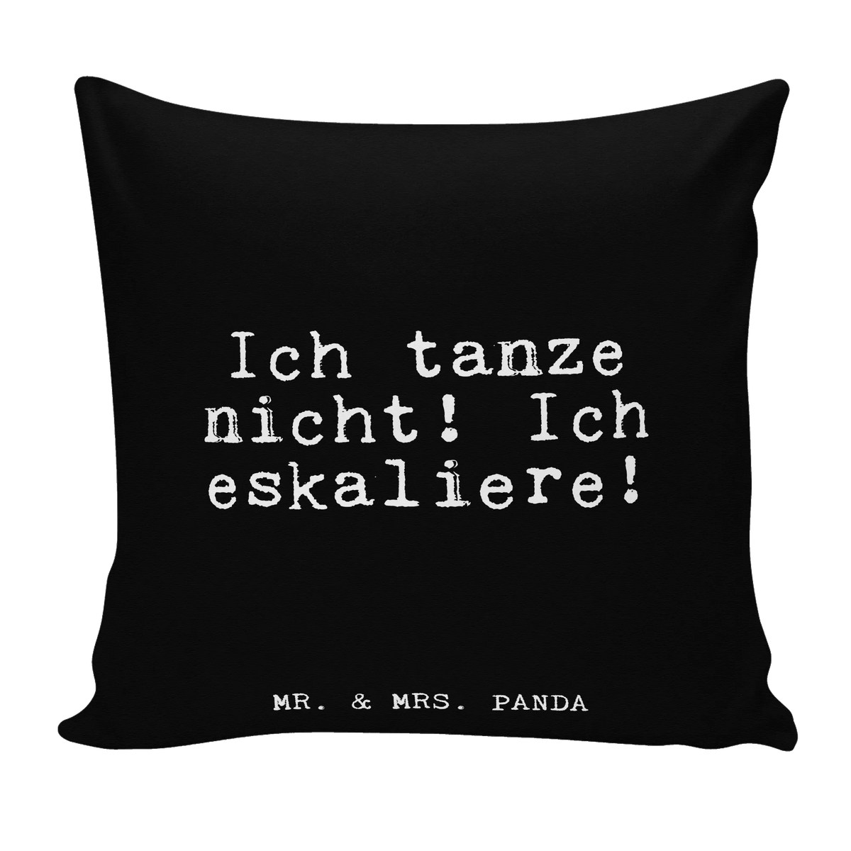 40x40 Kissen Ich tanze nicht! Ich... Motivkissen, Sofakissen 40x40, Sofa Kissen, Zierkissen, Bedrucktes Kissen, kissen bedruckt, kissen 40 x 40, mikrofaser kopfkissen, Wohnzimmerkissen, couch kissen, kissen für sofa, 40 X 40 Kissen, zierkissen 40x40, Couchkissen, Kopfkissen 40x40, Kleines Kissen, Dekokissen, Dekokissen 40x40, kissen mikrofaser, flauschkissen, Deko Kissen, Gemütliches Kissen, kissen für couch, Kuschelkissen, Kissen 40x40, Weiches Kissen, Panda Kissen, Sofakissen, mikrofaser sofakissen, Dekokissen Sofa, 40x40 kissen, Kuschel Kissen, mikrofaser zierkissen, kuschelkissen 40x40, zier kissen, wohnzimmer kissen, Polsterkissen, wurfkissen, mikrofaser dekokissen, couchkissen 40x40, Mikrofaser Kissen, Lounge Kissen, Polster, Sprüche, Lustige Sprüche, Weisheiten, Zitate, Spruch, Spruch Geschenke, Glizer Spruch Sprüche Weisheiten Zitate Lustig Weisheit Worte