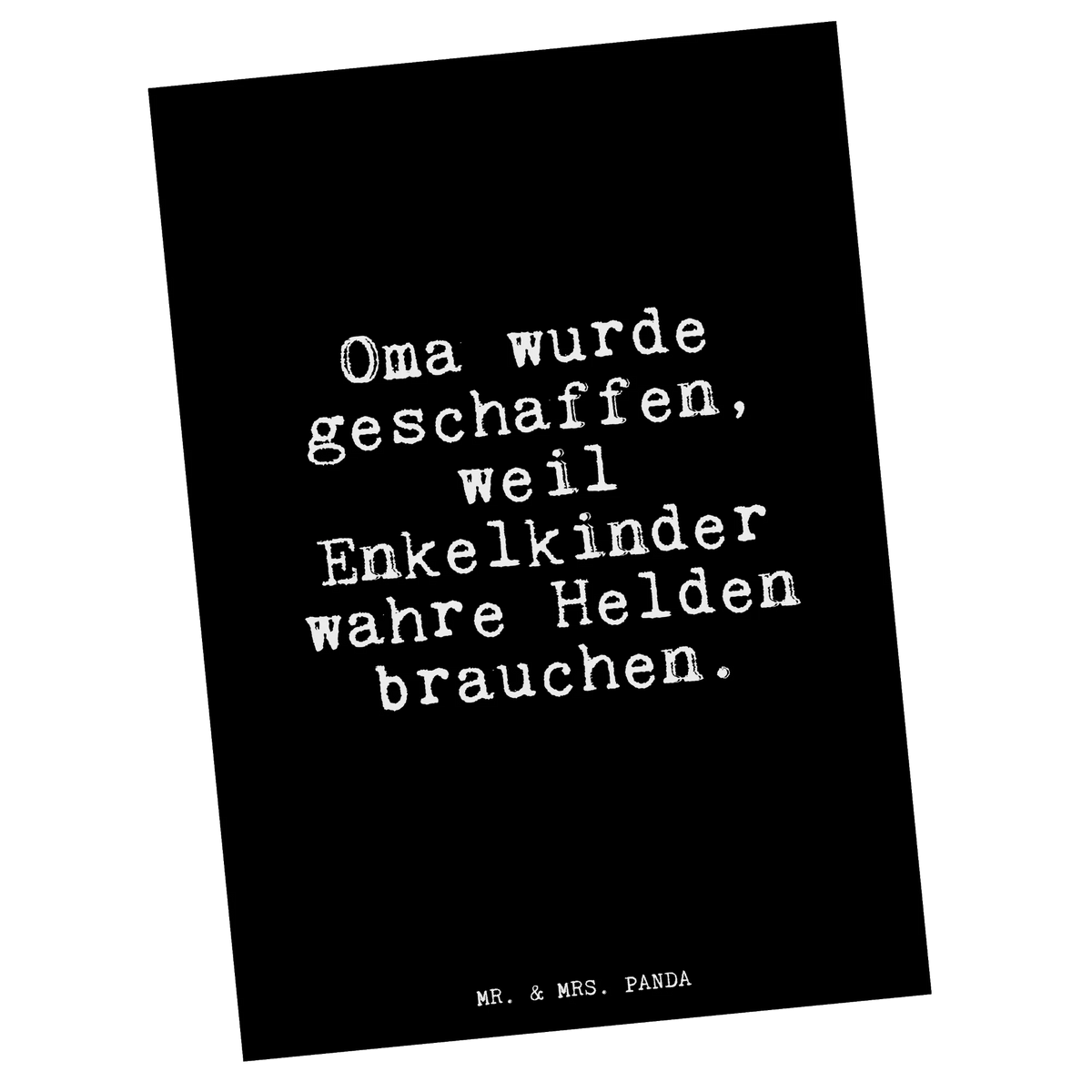Postkarte Oma wurde geschaffen, weil... einzelkarte, Ansichtskarte, spruchkarte, kunstkarte, Postkarten, Kunstkarten, Designkarte, Grußkarte, Ansichtskarten, Postkarte, Motivkarte, bildkarte, Fotokarte, Weisheiten, Zitate, Sprüche, Lustige Sprüche, Spruch Geschenke, Spruch, Glizer Spruch Sprüche Weisheiten Zitate Lustig Weisheit Worte
